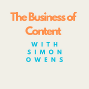 Podcast The Business of Content with Simon Owens