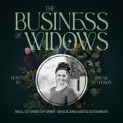 Podcast The Business of Widows