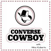 Podcast The Converse Cowboy