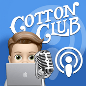 Podcast The Cotton Club Podcast w/ Cotton Rohrscheib