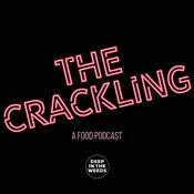 Podcast The Crackling - a food podcast.