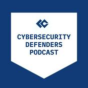 Podcast The Cybersecurity Defenders Podcast