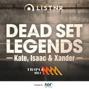 Podcast Dead Set Legends Melbourne