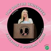 Podcast The Doctor Whisperer - the BUSINESS of medicine