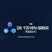 Podcast The Dr. Steven Greer Podcast