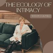 Podcast The Ecology of Intimacy podcast: Sex, Love, Intimacy & Relationship Coaching for Women and Mothers.