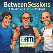 Podcast Between Sessions - A health and fitness podcast