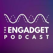 Podcast The Engadget Podcast