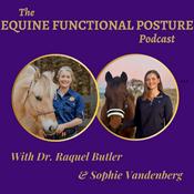 Podcast The Equine Functional Posture Podcast