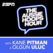 Podcast The ESPN Aussie Hoops Hour