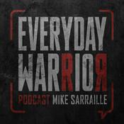 Podcast The Everyday Warrior Podcast with Mike Sarraille