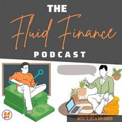 Podcast The Fluid Finance Podcast