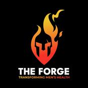 Podcast The Forge Men's Health Podcast
