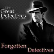 Podcast The Forgotten Detectives of Old Time Radio