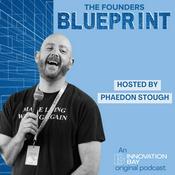 Podcast THE FOUNDERS BLUEPRINT