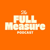 Podcast The Full Measure Podcast