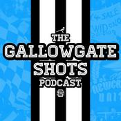 Podcast The GallowgateShots Podcast