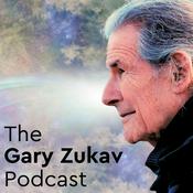 Podcast The Gary Zukav Podcast