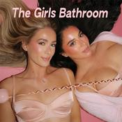 Podcast The Girls Bathroom