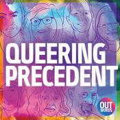 Podcast Queering Precedent