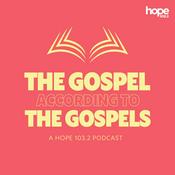 Podcast The Gospel According to the Gospels