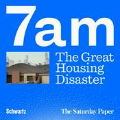 Podcast The Great Housing Disaster