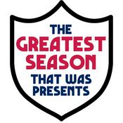 Podcast The Greatest Season That Was Presents...