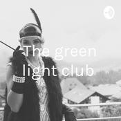 Podcast The green light club