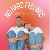 Podcast No Hard Feelings