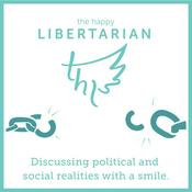 Podcast The Happy Libertarian