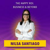 Podcast The Happy ROI: Business & Beyond