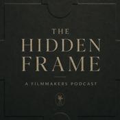 Podcast The Hidden Frame Podcast