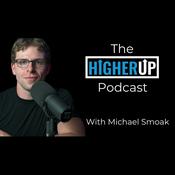 Podcast The HigherUp Podcast