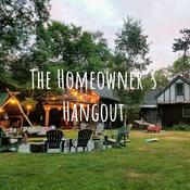 Podcast The Homeowner's Hangout