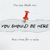 Podcast You Should Be Here