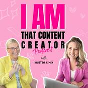 Podcast I Am That Content Creator Podcast