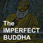 Podcast The Imperfect Buddha Podcast