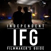 Podcast Independent Filmmaker's Guide | IFG