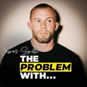 Podcast The Problem With...