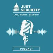 Podcast The Just Security Podcast