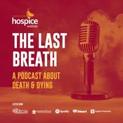 Podcast The Last Breath — A Podcast About Death And Dying