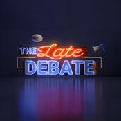 Podcast The Late Debate