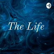 Podcast The Life