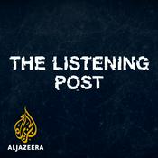 Podcast The Listening Post