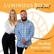 Podcast The Luminous Body Podcast