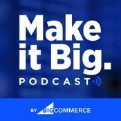 Podcast The Make it Big Podcast