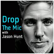 Podcast Drop The Mic with Jason Hunt