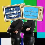 Podcast The Mindful Binge