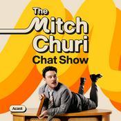 Podcast The Mitch Churi Chat Show