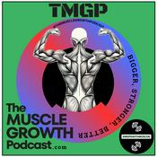 Podcast The MUSCLE GROWTH Podcast